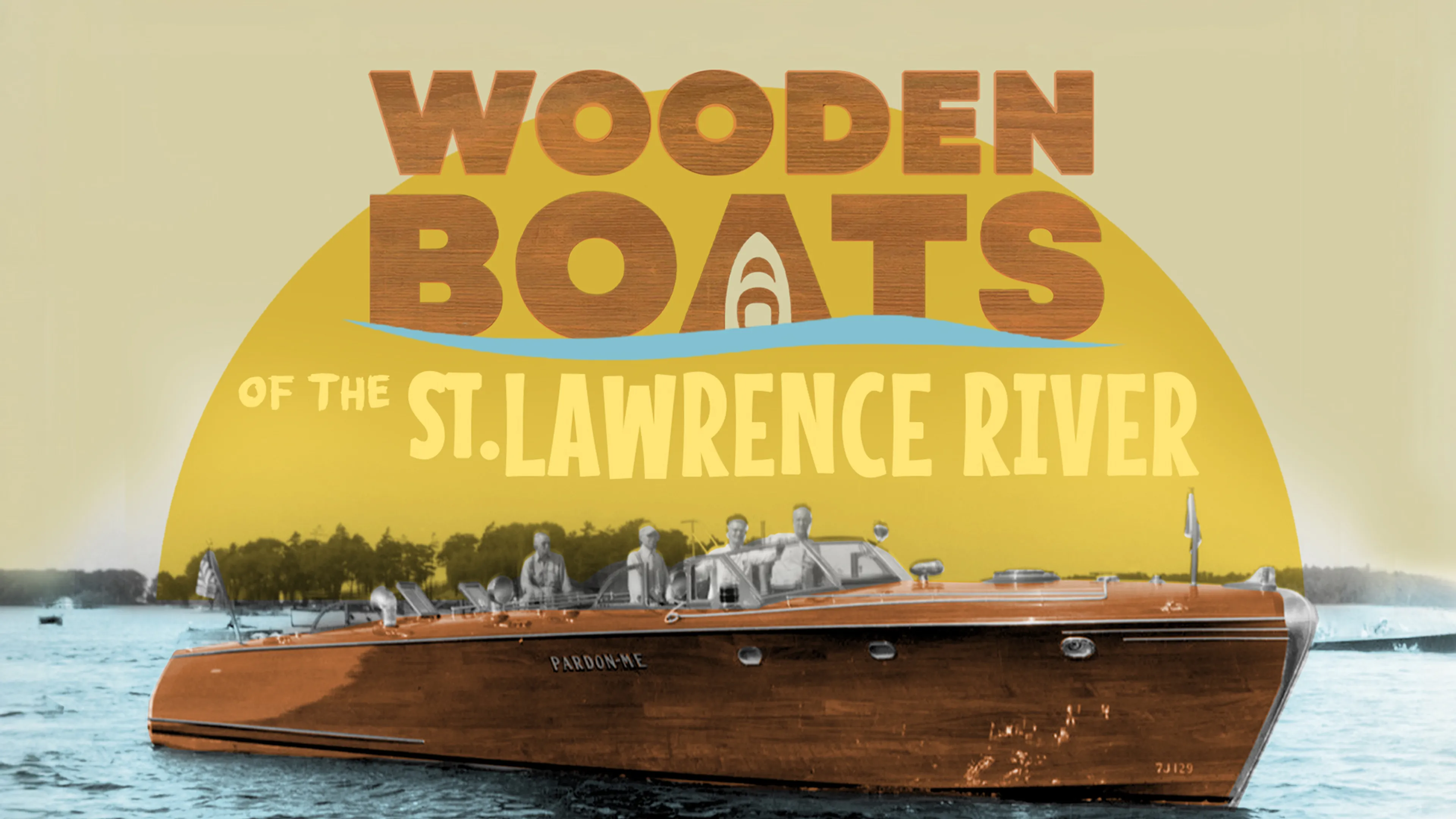 Wooden Boats of the St. Lawrence River poster